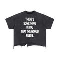 World Needs You Tee