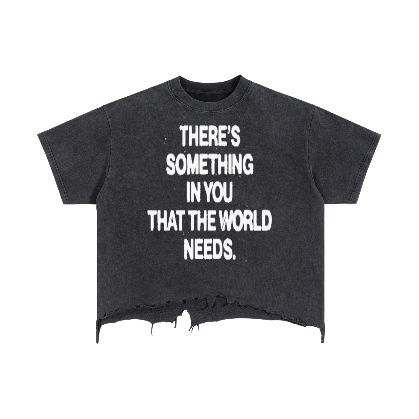 World Needs You Tee